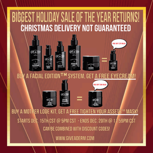 Give A Derm Biggest SDales RETURNS